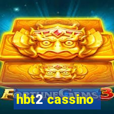 hbt2 cassino